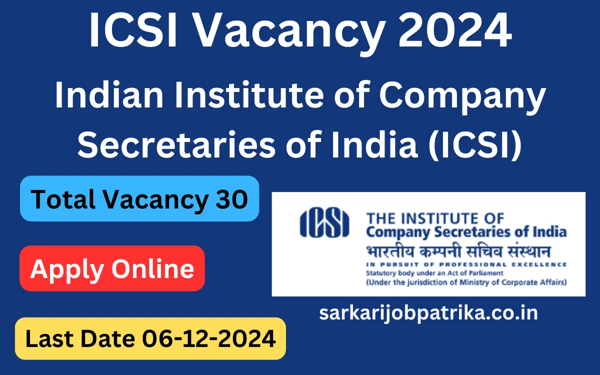 ICSI-Vacancy-2024