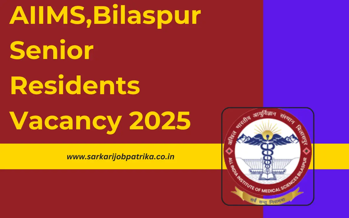 AIIMS-Bilaspur-Senior-Residents-Vacancy-2025