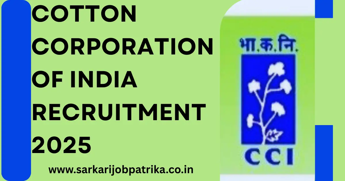 Cotton Corporation of India Recruitment 2025