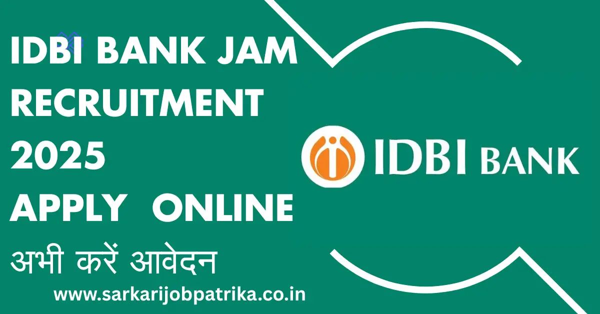 IDBI Bank JAM Recruitment 2025
